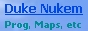    Duke Nukem 3D
